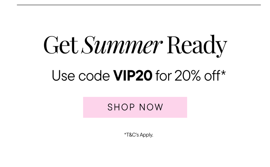 Summer is here and we want to make sure your hair is ready. Use code VIP20 for 20% off*