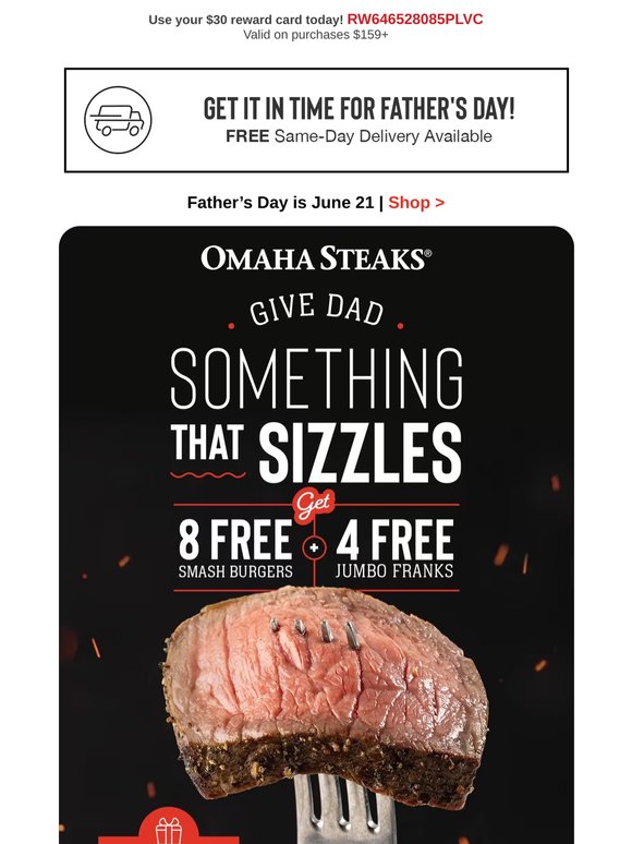 Dads want 8 FREE smash burgers & 4 FREE franks. Terms apply.