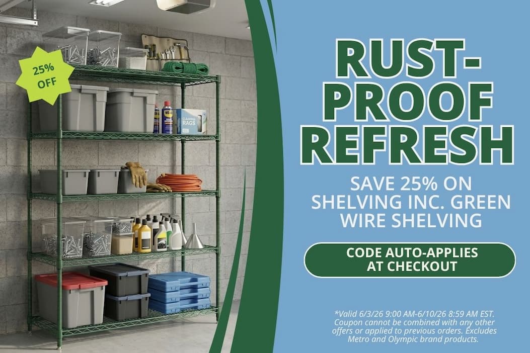 Rustproof Refresh - Save 25% on Shelving Inc. Green Wire Shelving - CODE: AUTO-APPLIES AT CHECKOUT