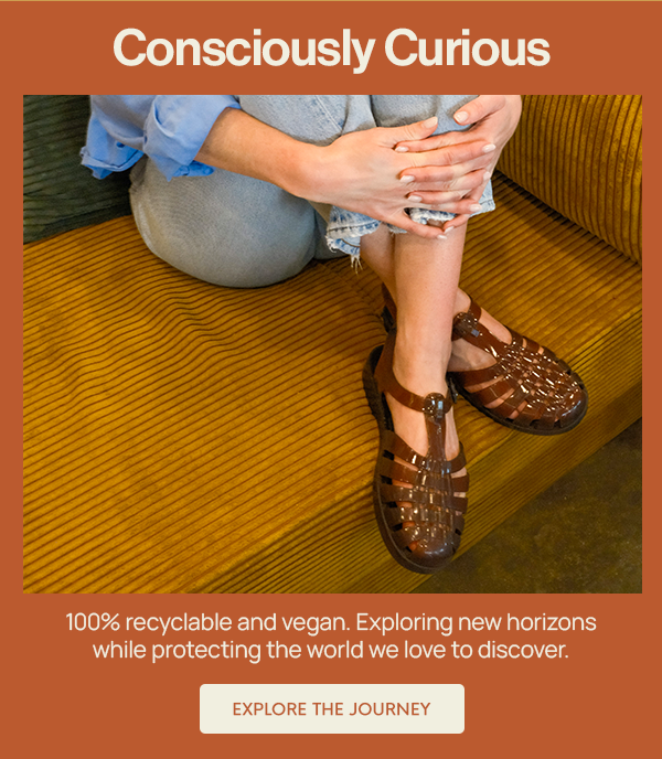 CONSCIOUSLY CURIOUS: 100% recyclable and vegan. Exploring new horizons while protecting the world we love to discover.