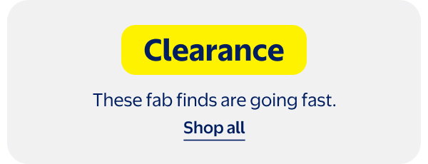 Clearance - These fab finds are going fast.