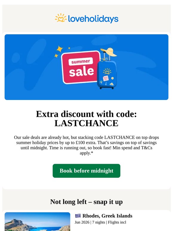 £100 extra off? Summer steals end at MIDNIGHT ⏰