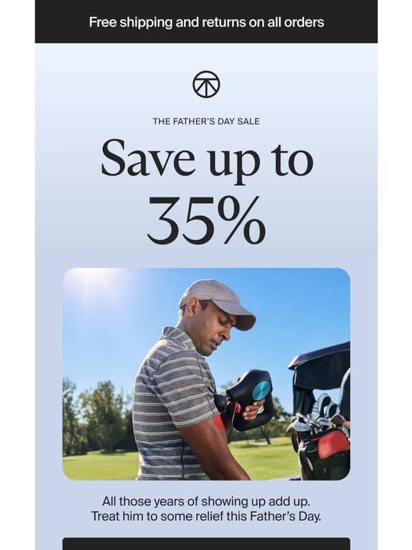 Up to 35% off for Father’s Day