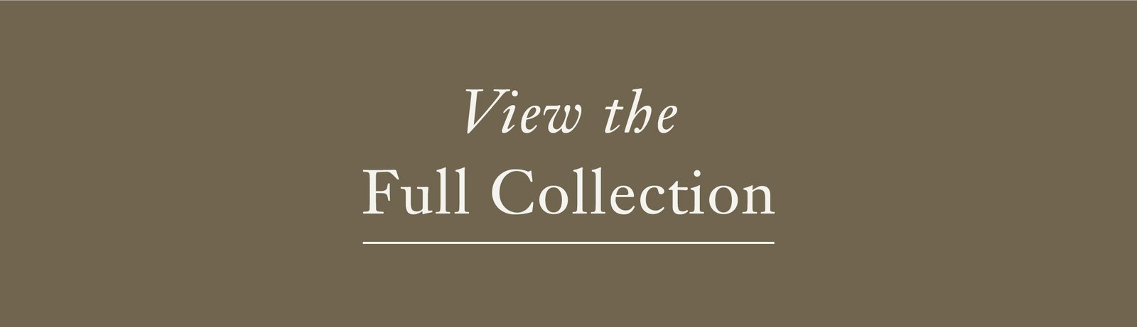 View the full Collection