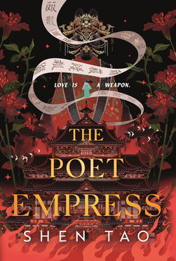 The Poet Empress by Shen Tao