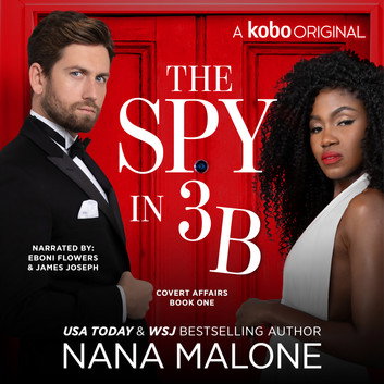 The Spy in 3B by Nana Malone