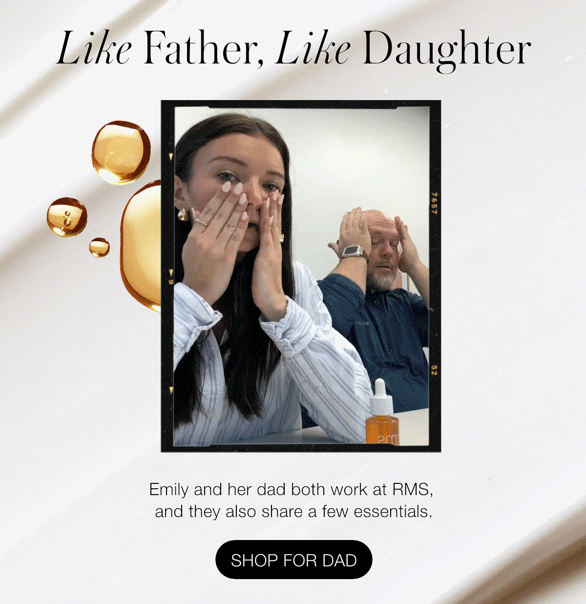 Like Father, Like Daughter: Emily and her dad both work at RMS, and they also share a few essentials.