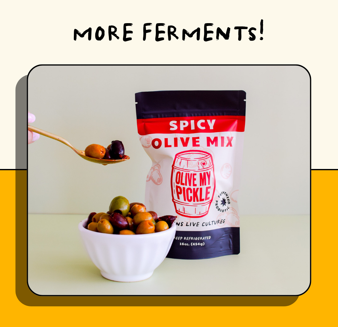 More ferments