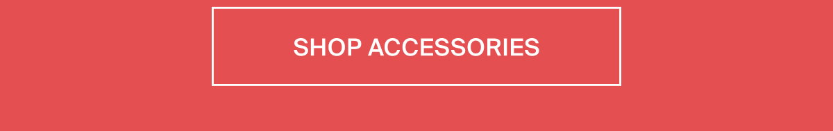 Shop Accessories