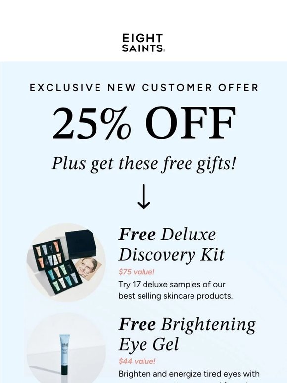 Start with 25% off & loads of freebies!