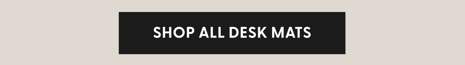 Shop All Desk Mats