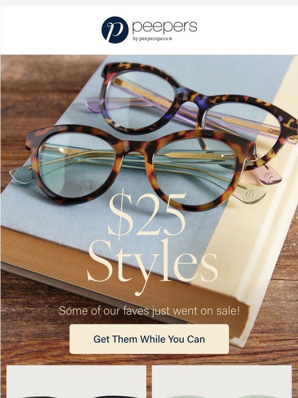 More $25 styles just added.