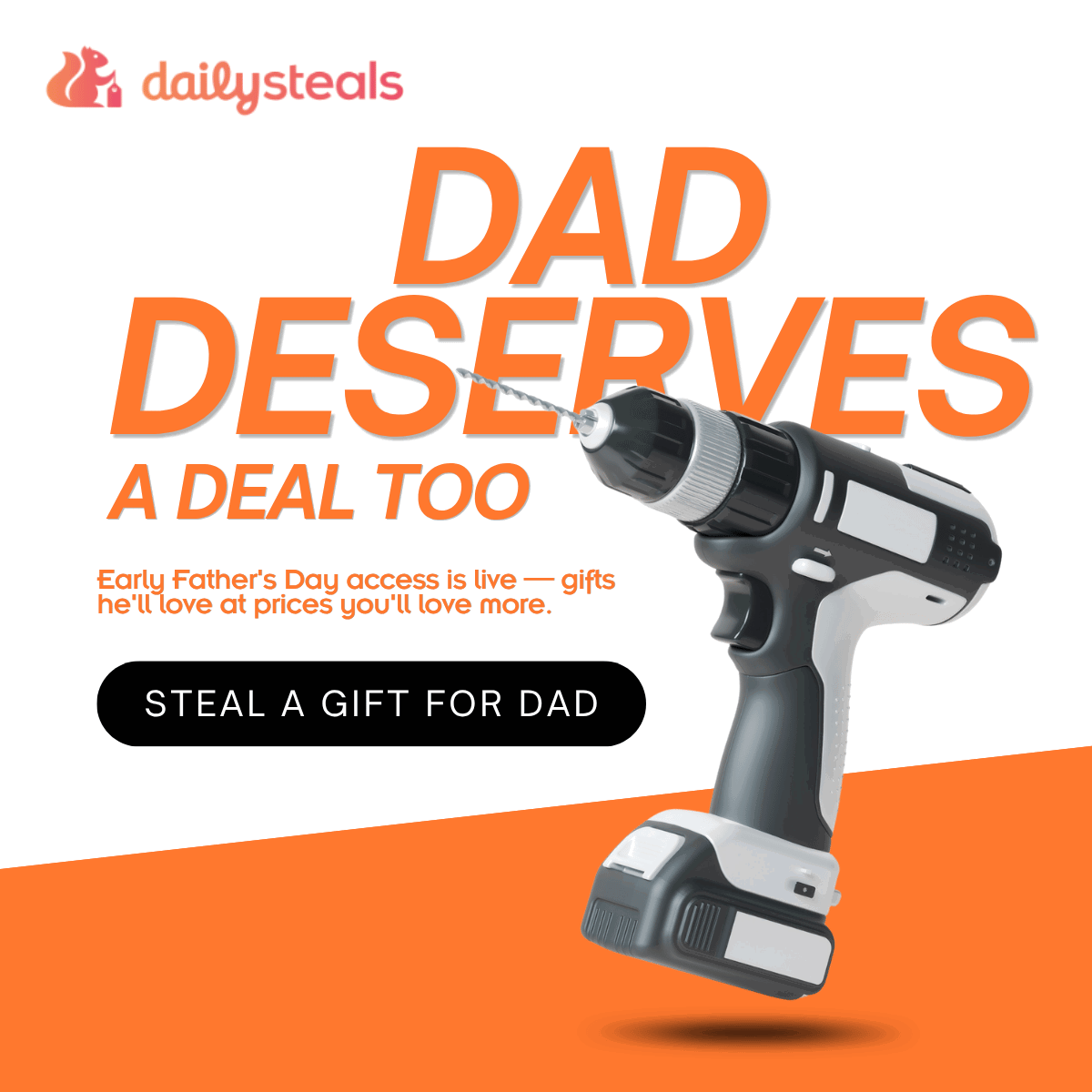 Father's Day Early Access