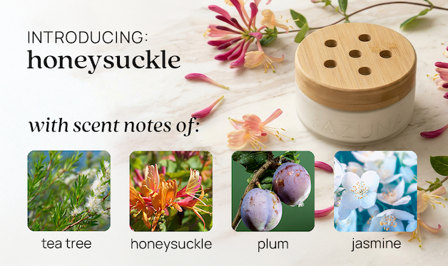 introducing honeysuckle, with notes of tea tree, honeysuckle, plum, jasmine
