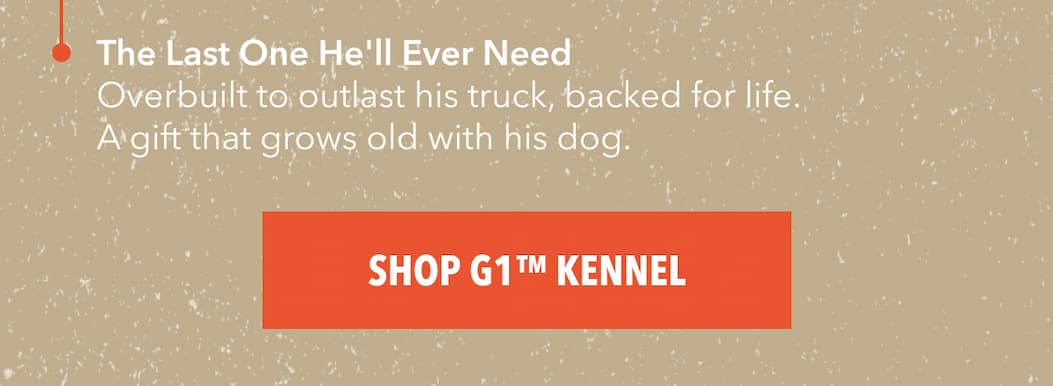 Shop G1™ Kennel