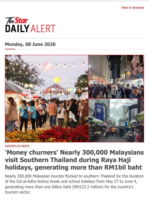 'Money churners' Nearly 300,000 Malaysians visit Southern Thailand during Raya Haji holidays, generating more than RM1bil baht