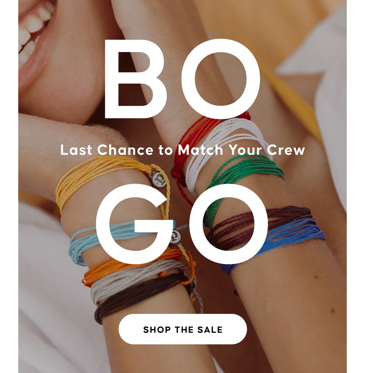 BOGO. Last Chance to Match Your Crew. SHOP THE SALE