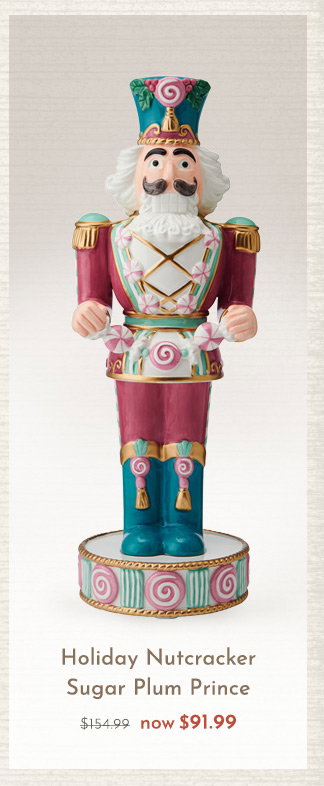 Holiday Nutcracker Sugar Plum Prince - now $91.99