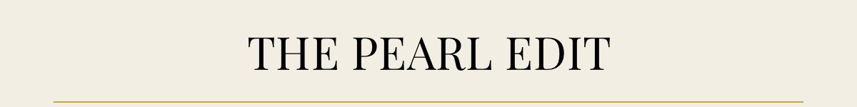 the pearl edit
