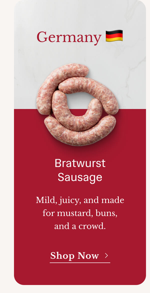 Bratwurst Sausage | Mild, juicy, and made for mustard, buns, and a crowd. | Shop Now