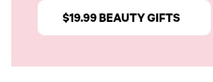 $19.99 Beauty Gifts