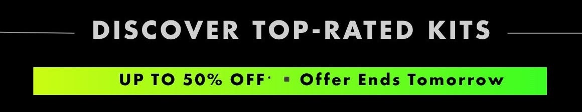 shop best selling kits . HALF  PRICE SALE UP TO 50% OFF, LIMITED TIME ONLY 
