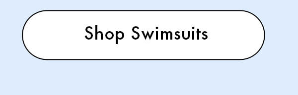 Shop Swimsuits