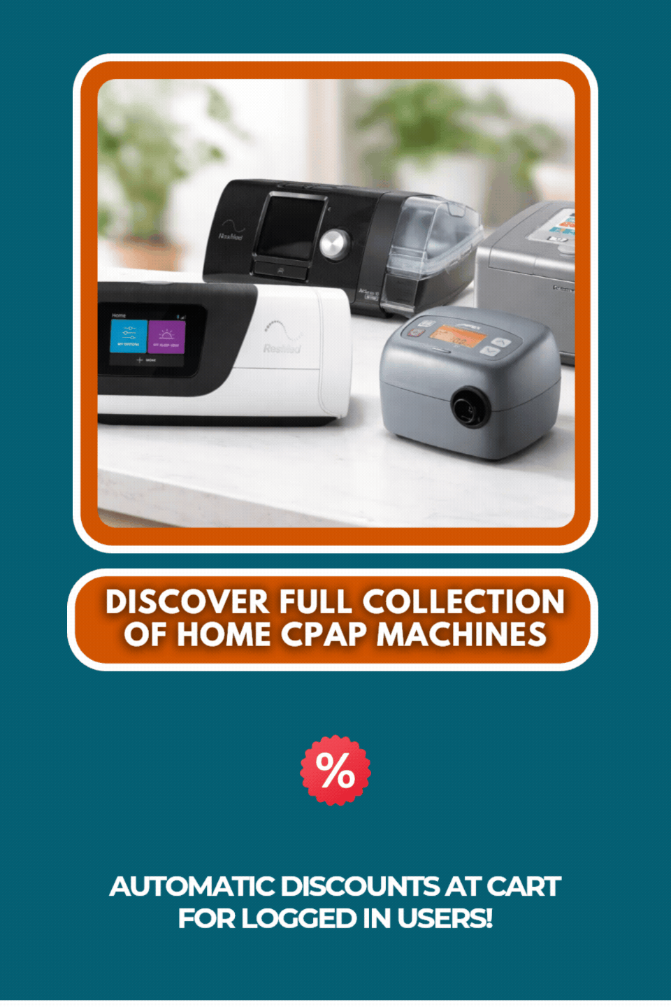Up to 45% Off Home CPAP Machines