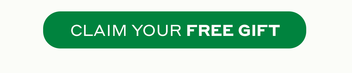 Claim Your FREE GIFT