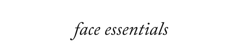 face essentials 