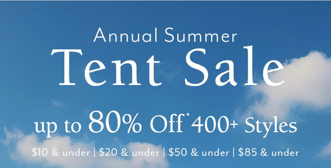 Annual Summer Tent Sale