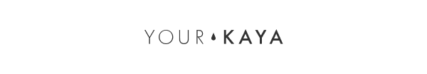 YOUR KAYA