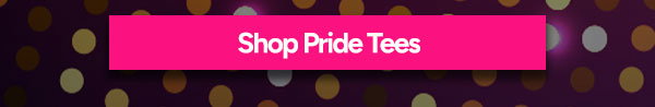 Shop Pride Tees