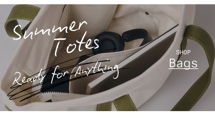 Summer Totes. Ready for Anything. Shop Bags