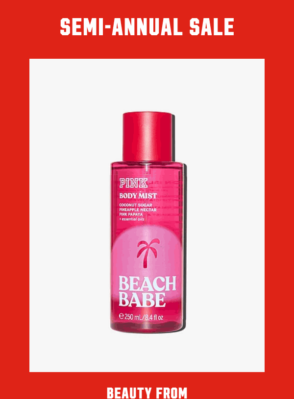 [Semi-Annual Sale Lockup]     Beauty from $5.99.    While quantities last.    Shop Now >