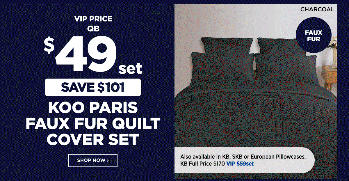 VIP $49set Koo Paris Faux Fur Quilt Cover Set
