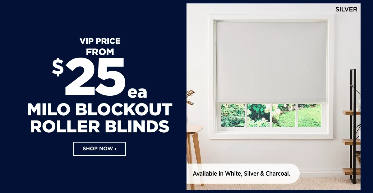 VIP $25ea Milo Blockout Roller Blinds