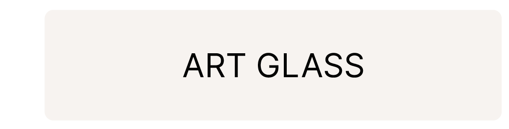 ART GLASS