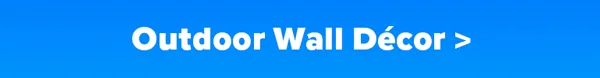Outdoor Wall Décor