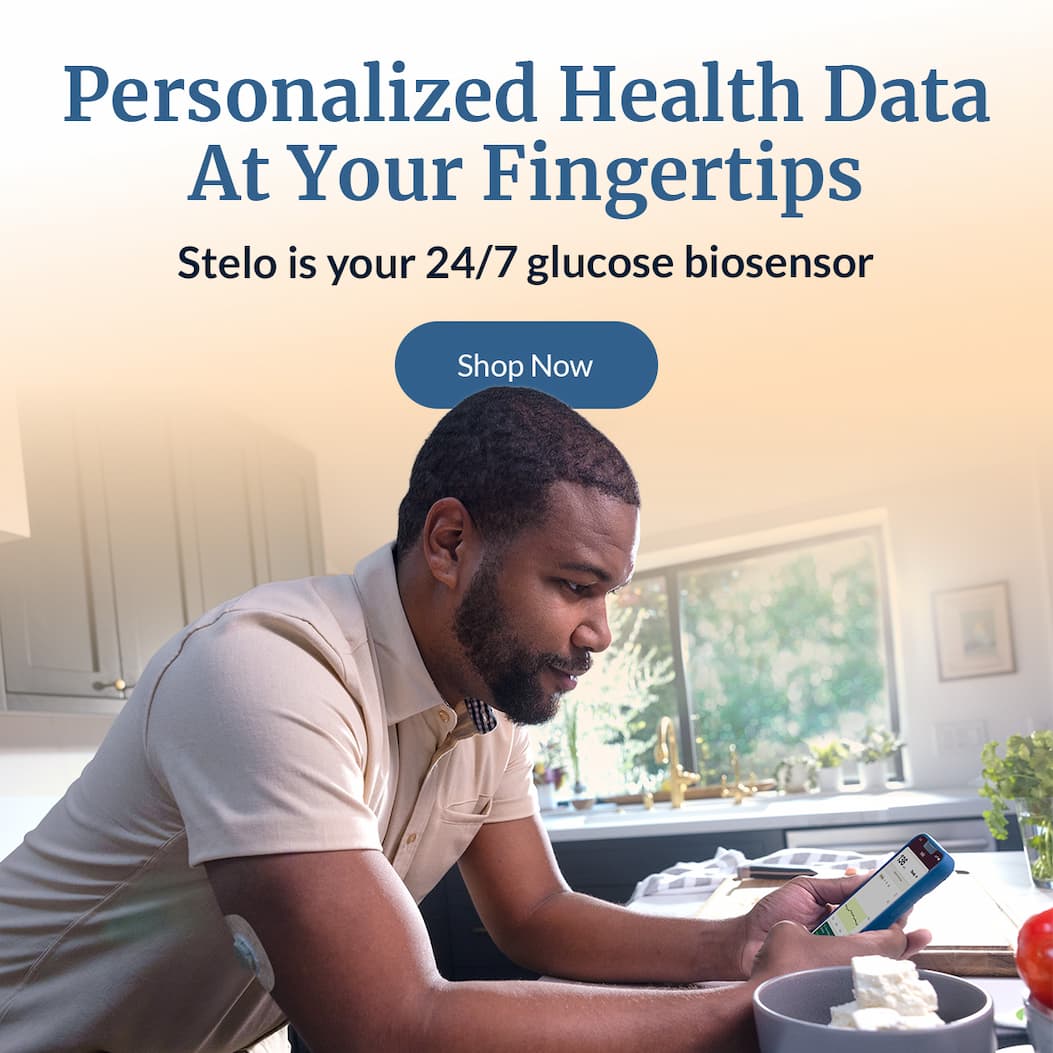 Personalized Health Data At Your Fingertips | Stelo is your 24/7 glucose biosensor | Shop Now