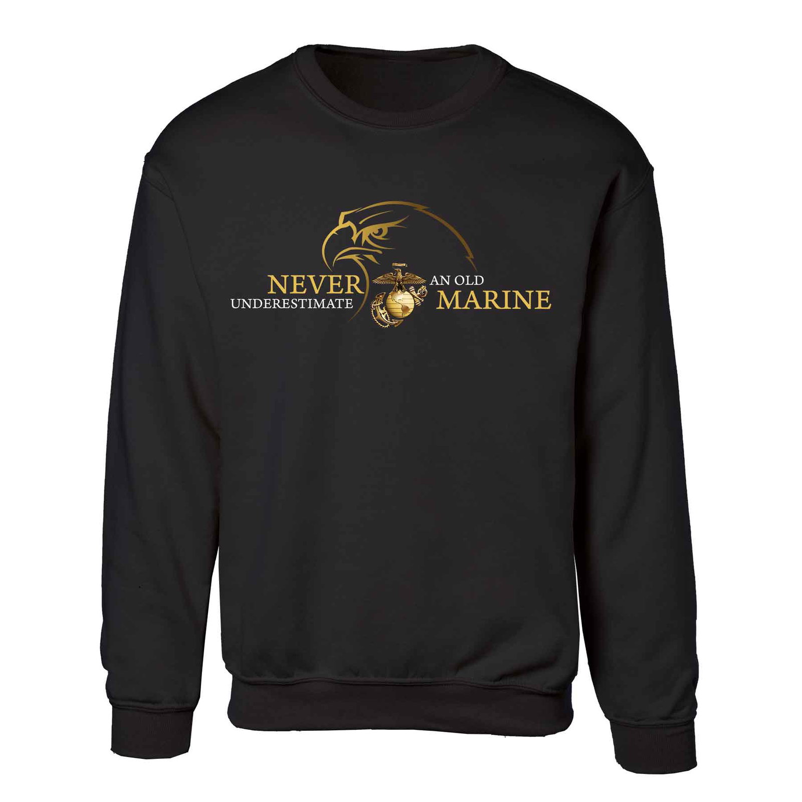 Image of Never Underestimate Sweatshirt