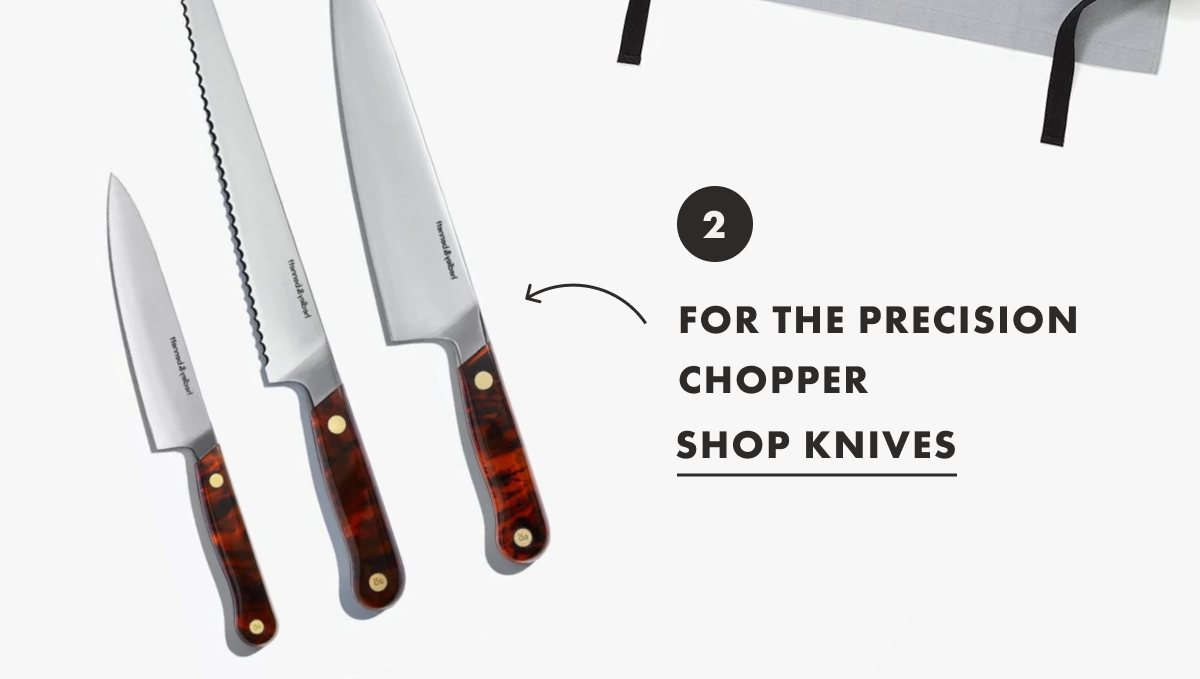  FOR THE PRECISION CHOPPER | SHOP KNIVES