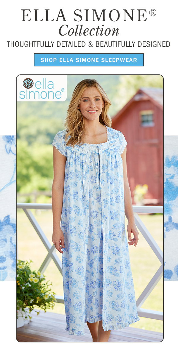 Ella Simone Collection Thoughtfully Detailed & Beautifully Designed. Shop Ella Simone Sleepwear. Ella Simone Blue Hydrangea Cotton Lawn Nightgown, Ella Simone Blue Hydrangea Cotton Lawn Robe 