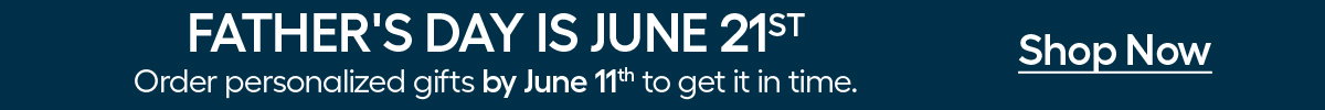 Order Personalization Gifts by June 11th