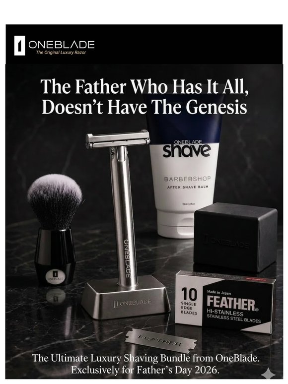 For the father who has it all...