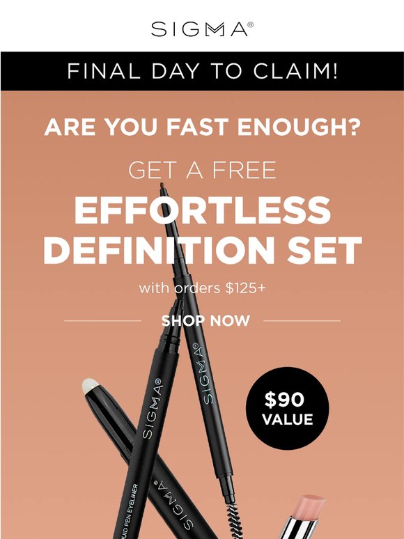 Final Day! Claim Your FREE Set 💌