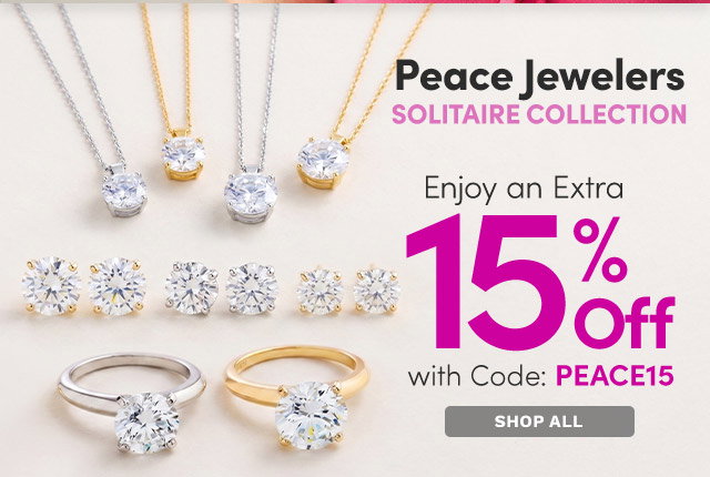 Peace Jewelers - Solitaire Collection | Enjoy Extra 15% Off at Checkout with Code: PEACE15