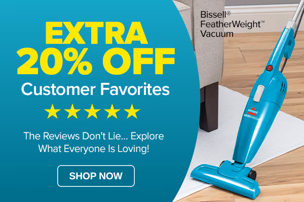 Extra 20% Off Customer Favorites