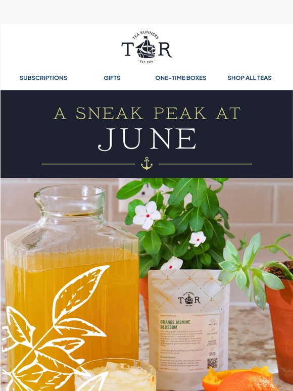 See our June Tea Line up & Company News 🍵