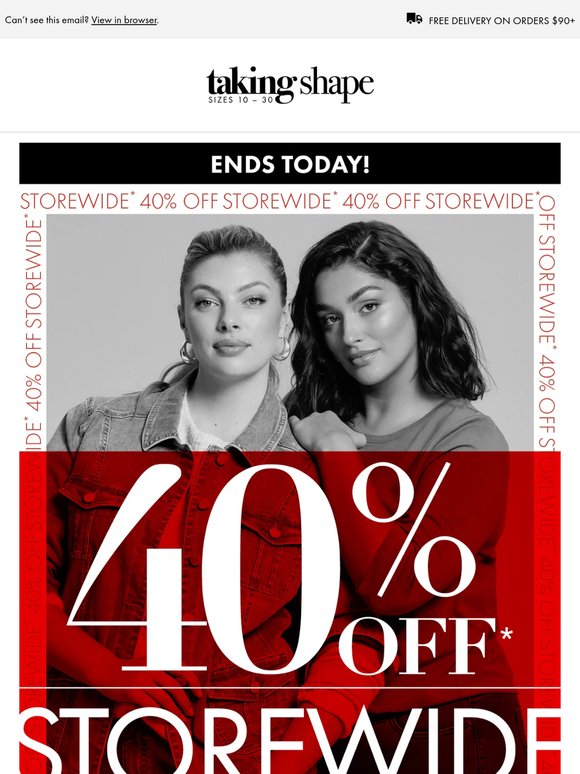 Last Chance! 40% off Storewide Ends Today